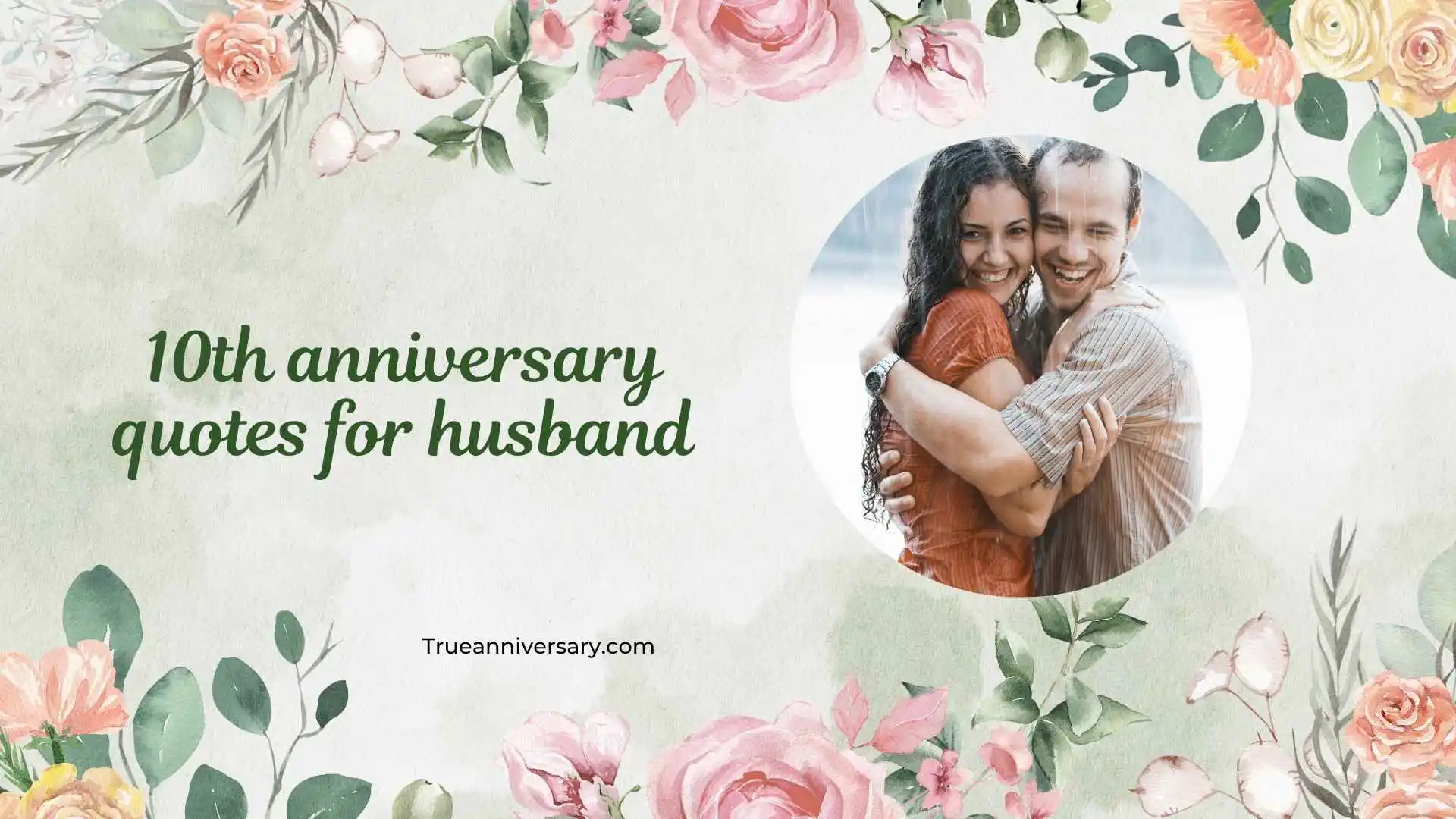 10th anniversary quotes for husband