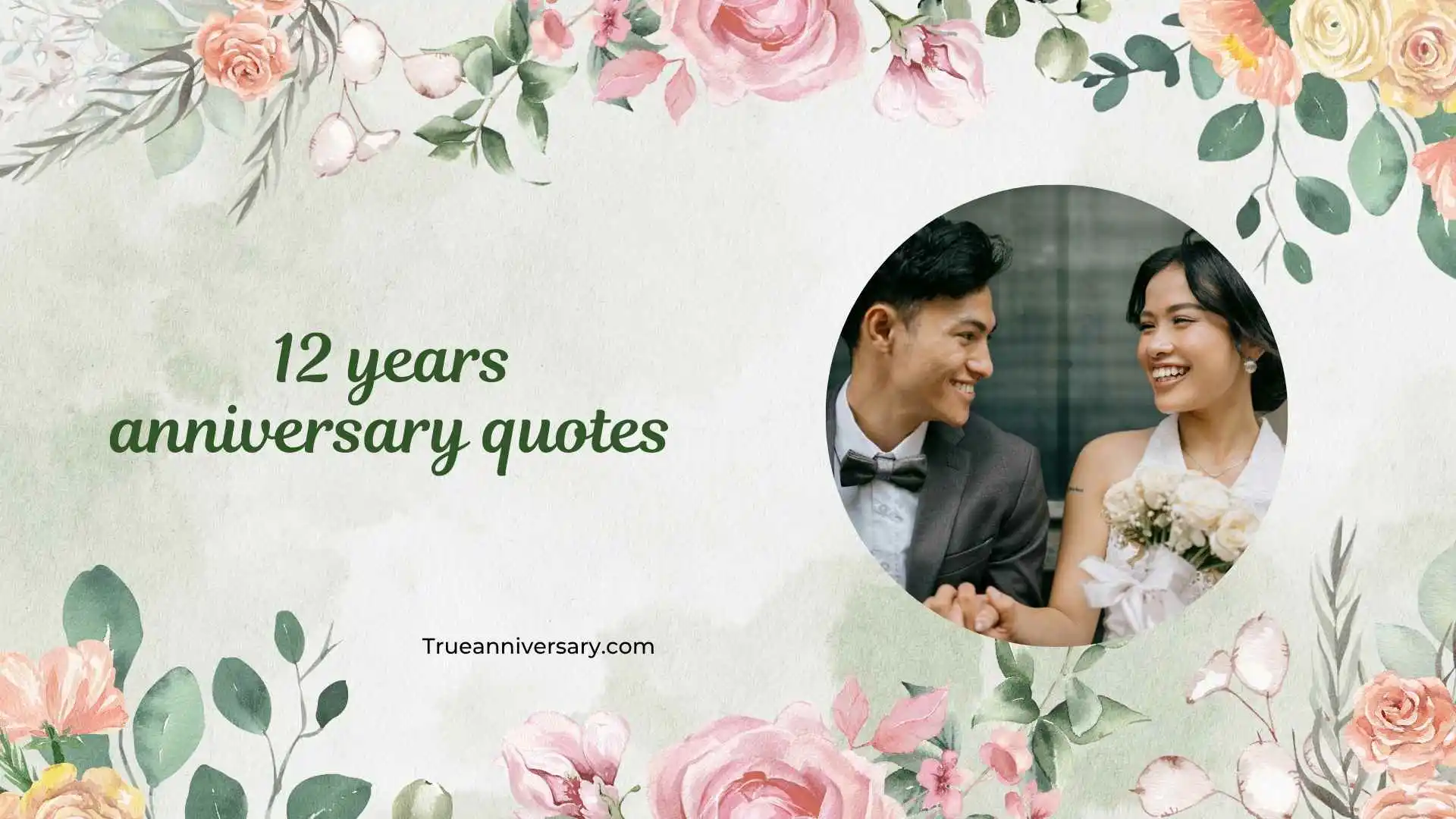 12 years anniversary quotes