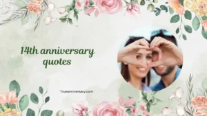 14th anniversary quotes