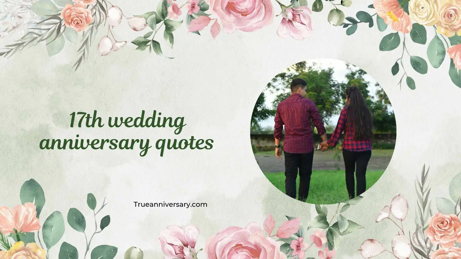 17th wedding anniversary quotes