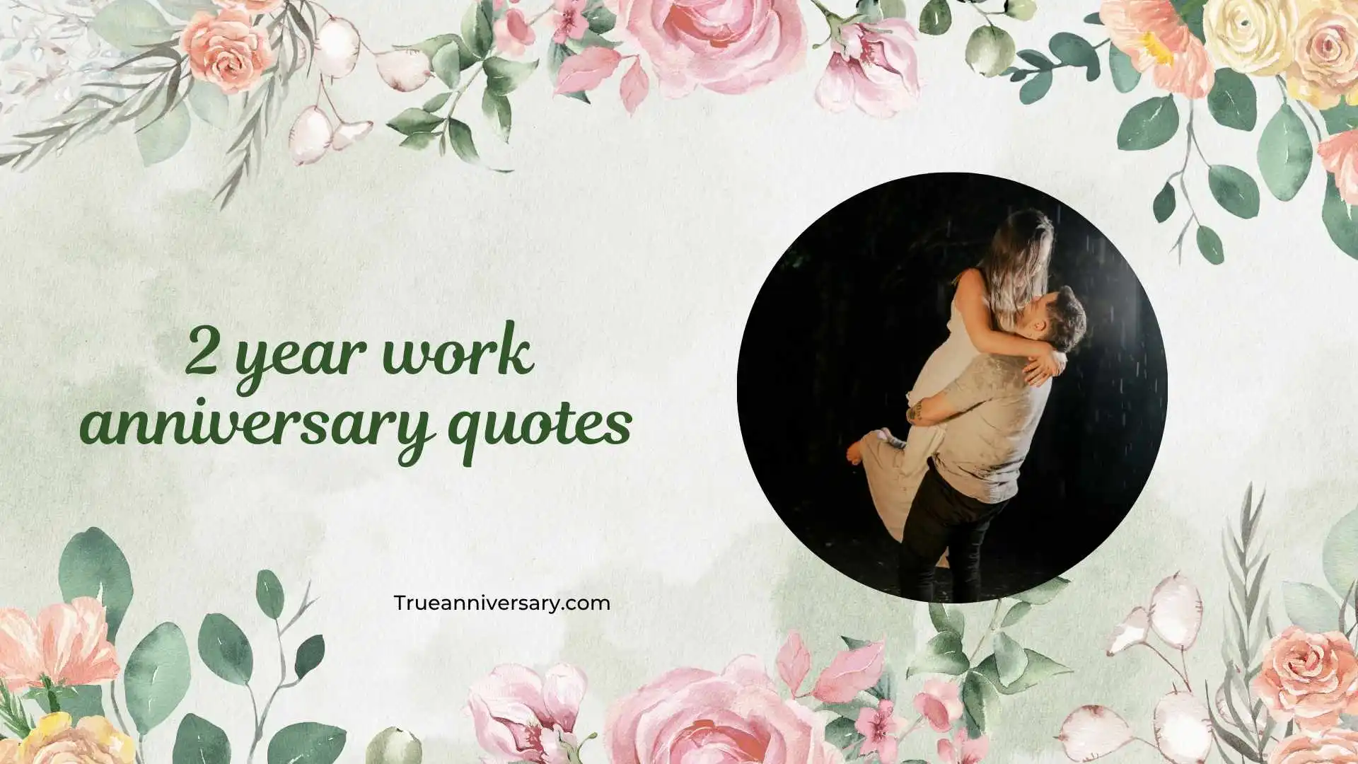 2 year work anniversary quotes