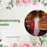 21 year anniversary quotes