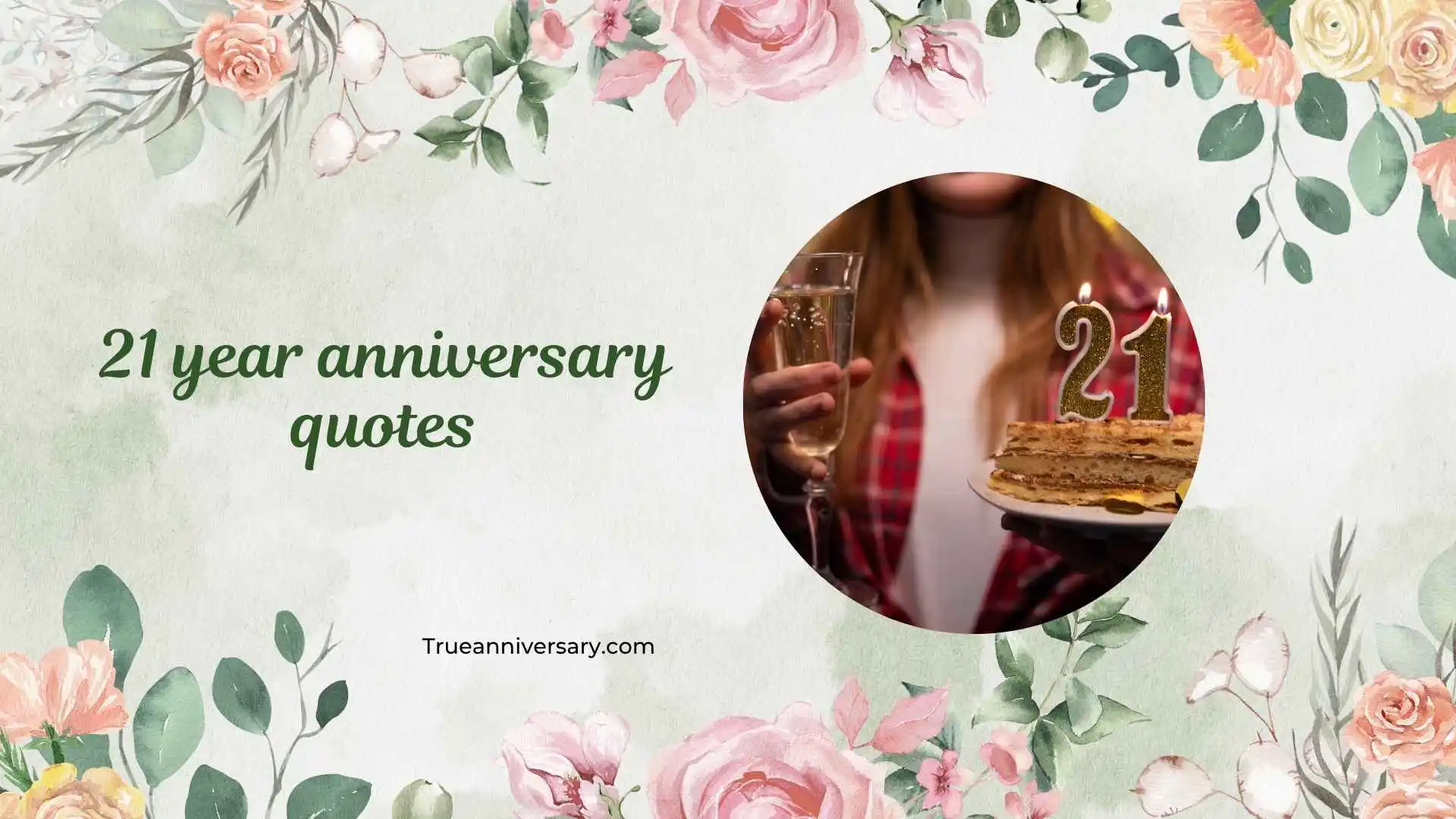 21 year anniversary quotes