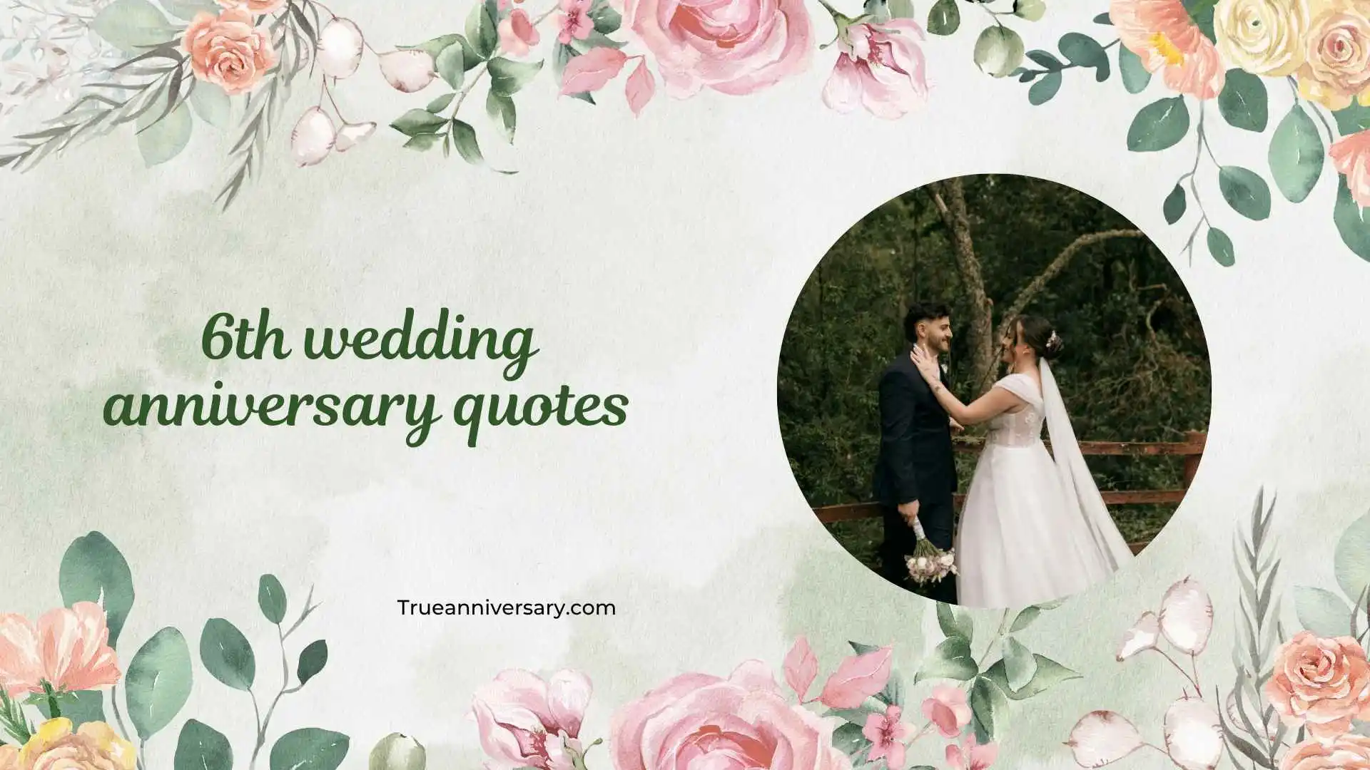 6th wedding anniversary quotes