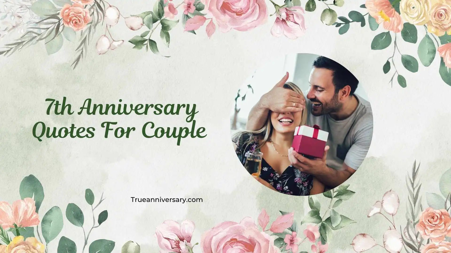 7th Anniversary Quotes For Couple