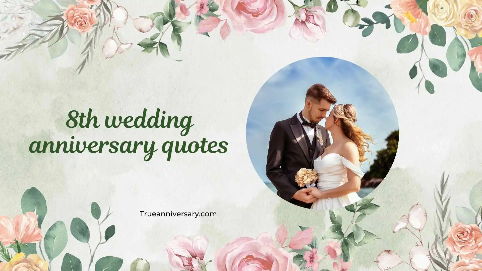 8th wedding anniversary quotes