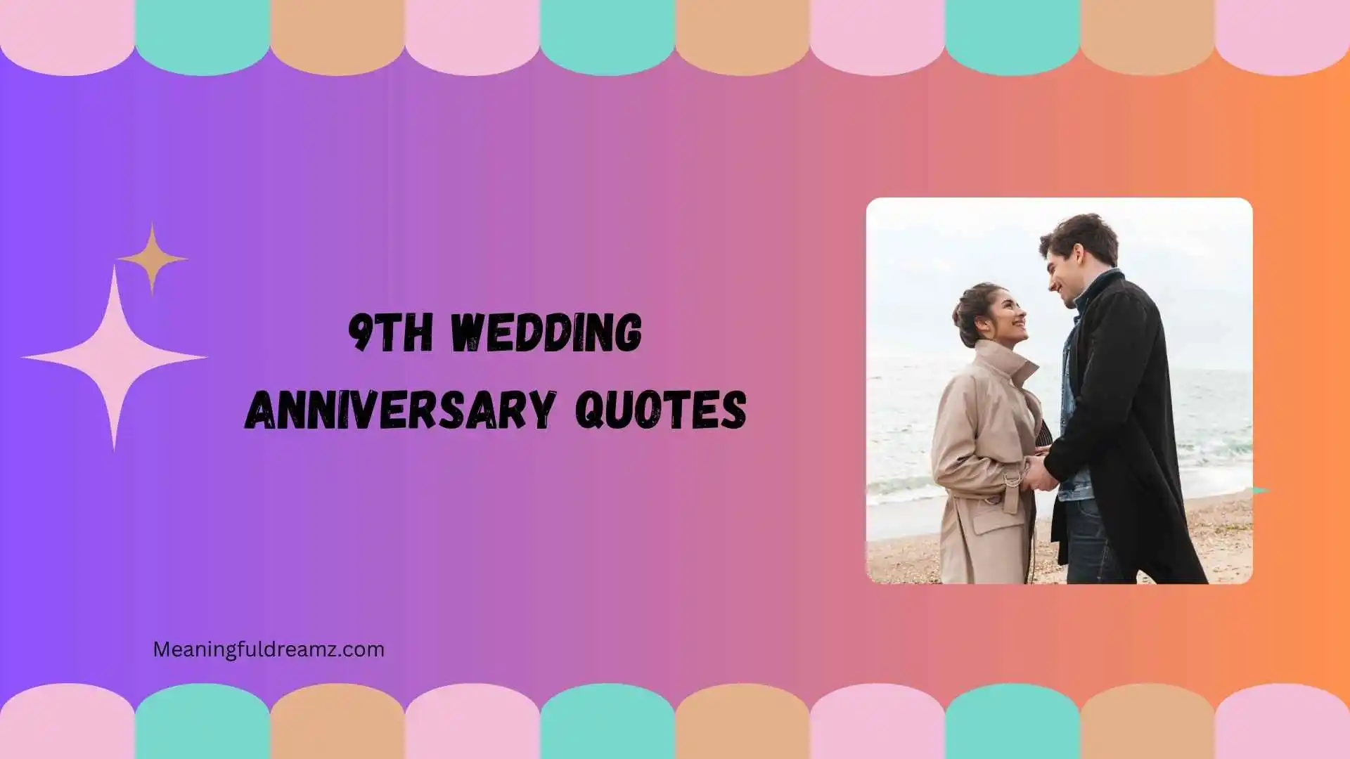 9th wedding anniversary quotes