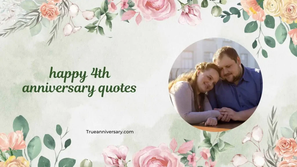 Funny 4th Anniversary Quotes 😂