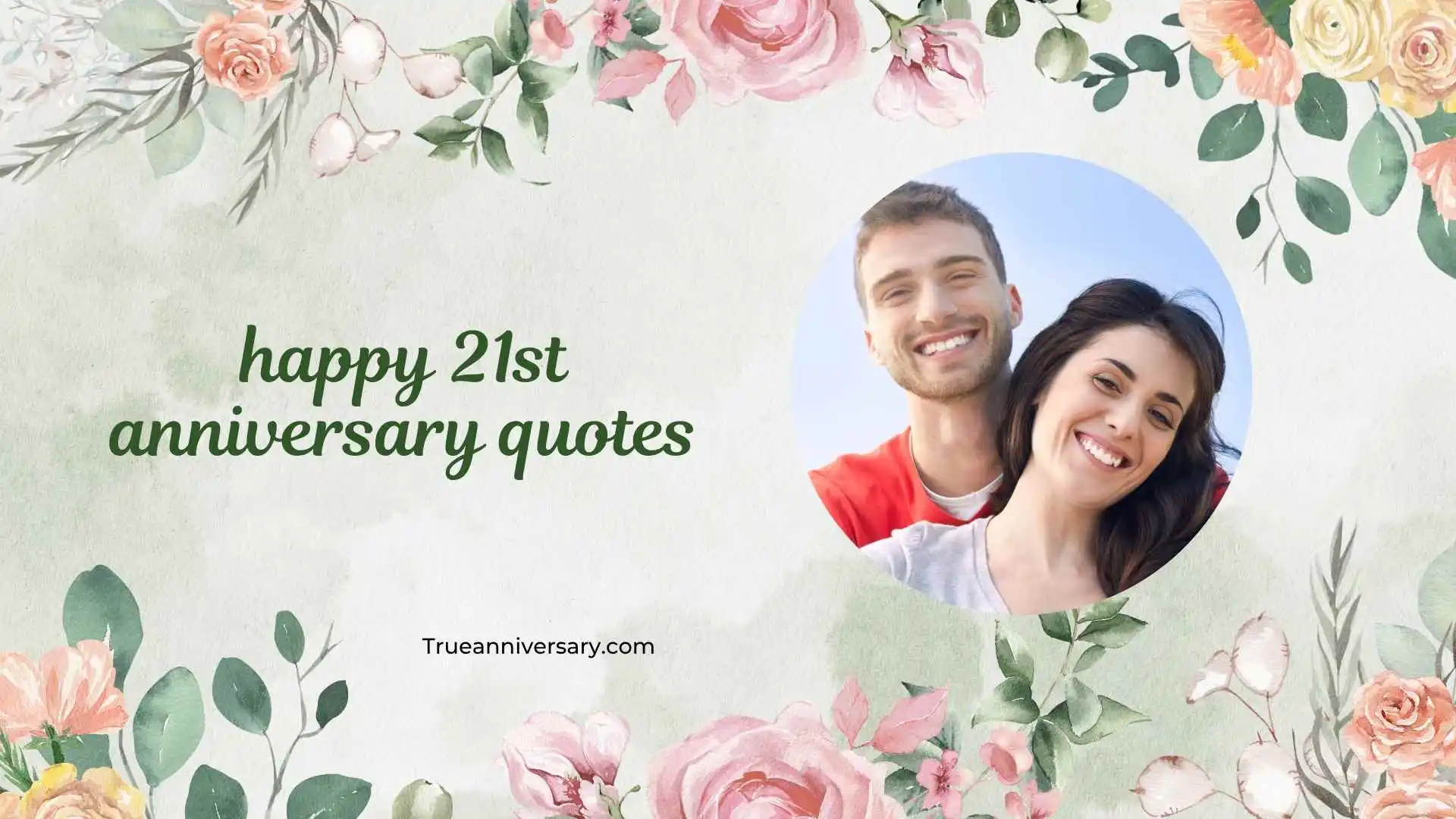 happy 21st anniversary quotes