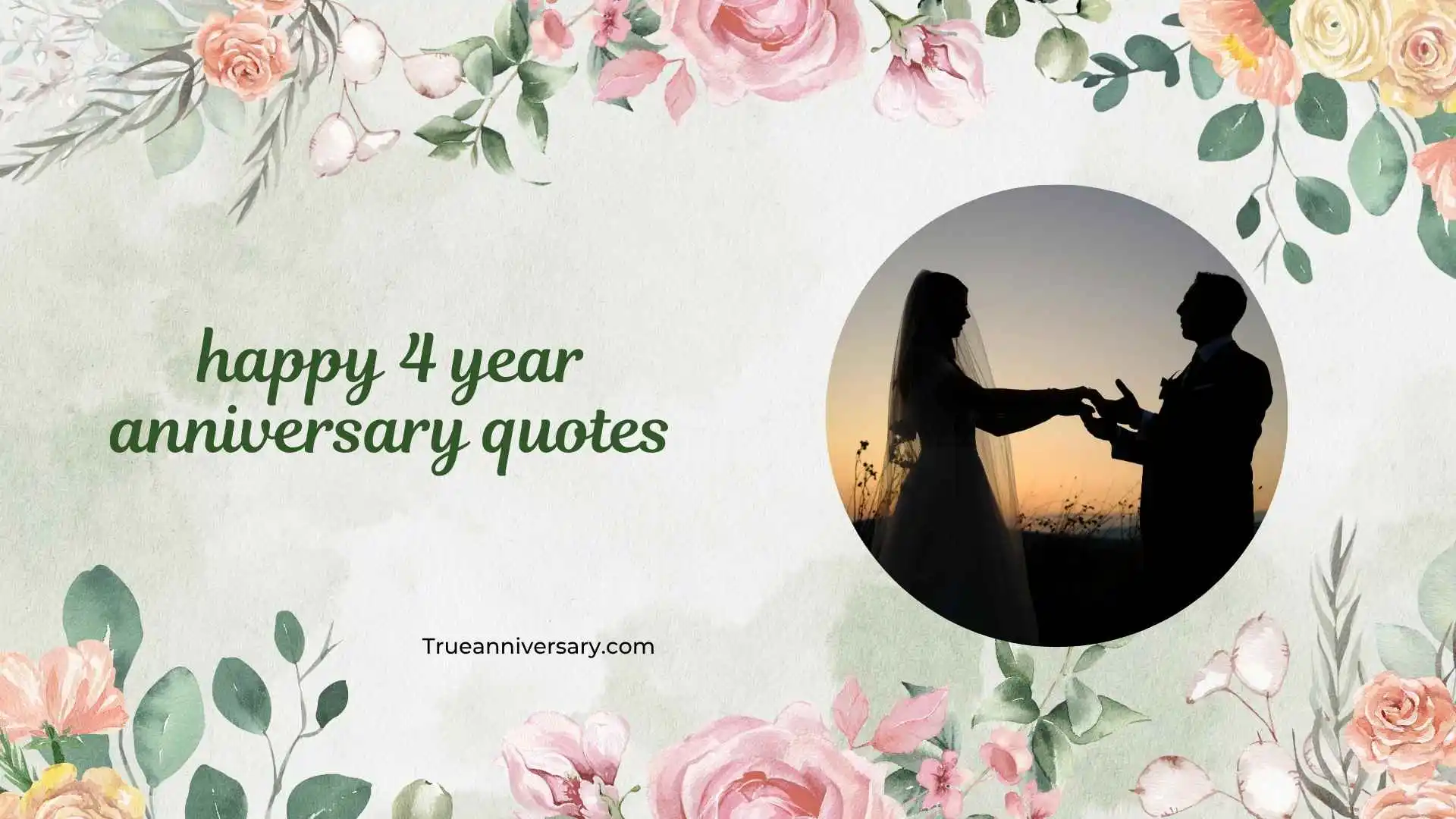 happy 4 year anniversary quotes