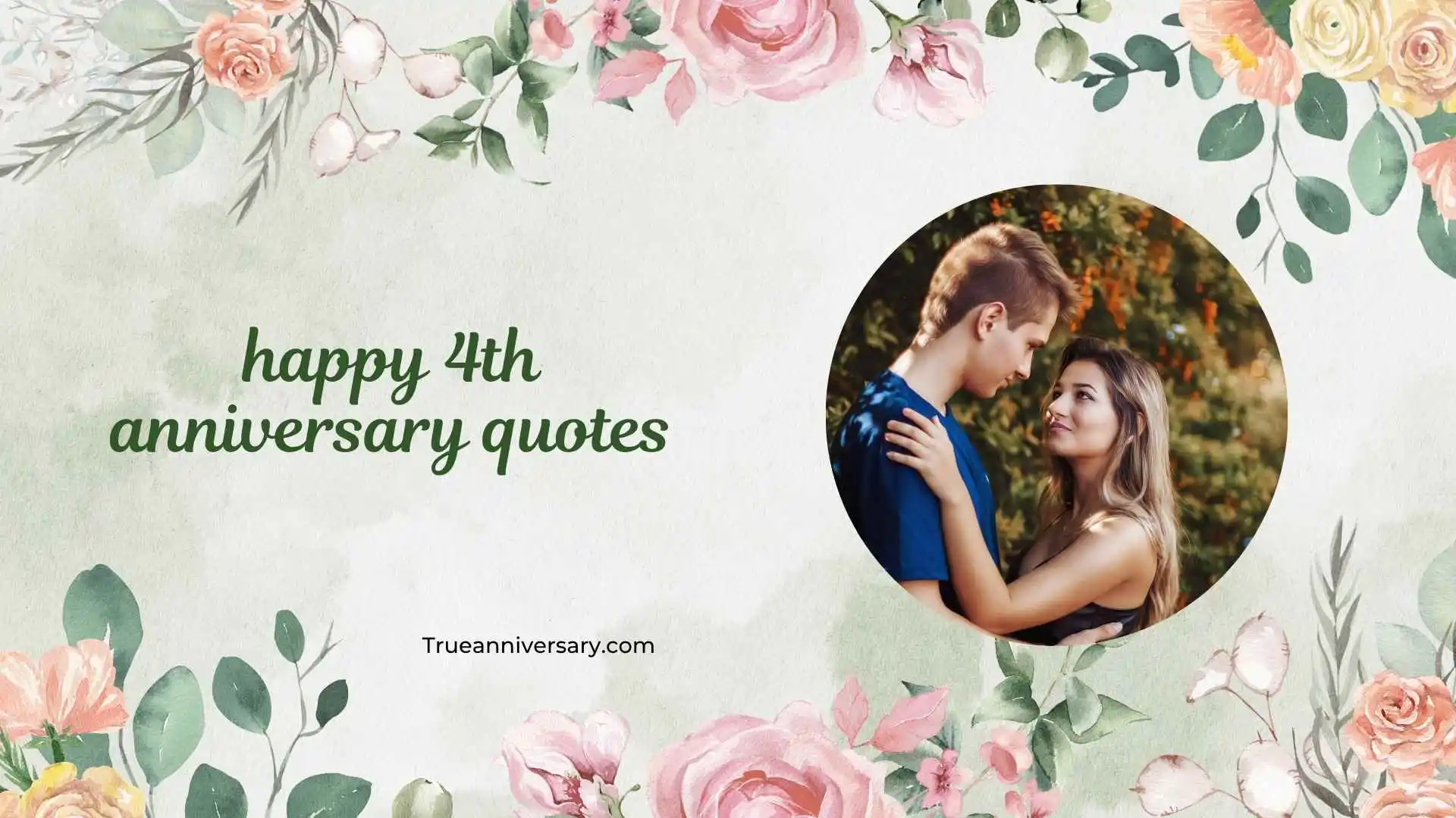 happy 4th anniversary quotes