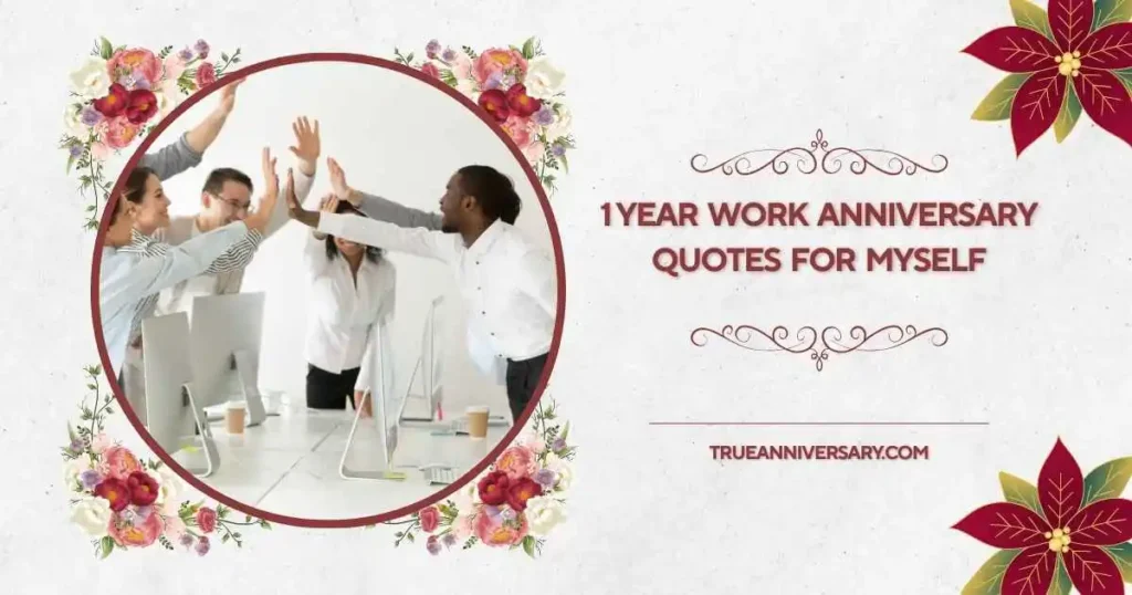 My Job Anniversary Quotes