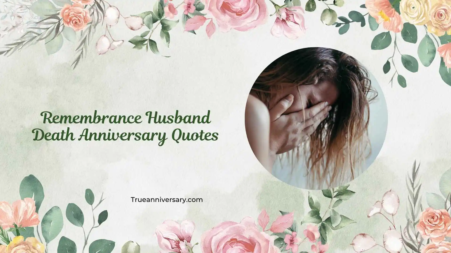 Remembrance Husband Death Anniversary Quotes