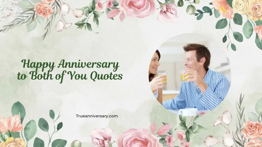 Romantic Anniversary Quotes for Couples 💕