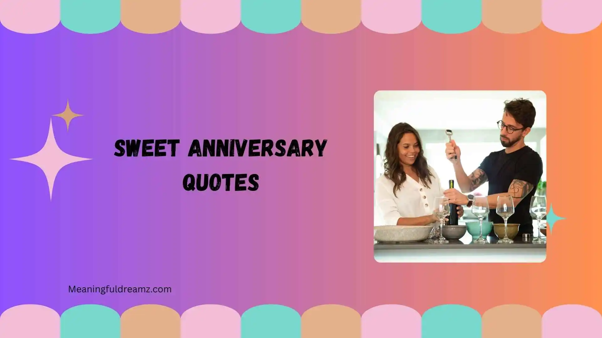 sweet anniversary quotes