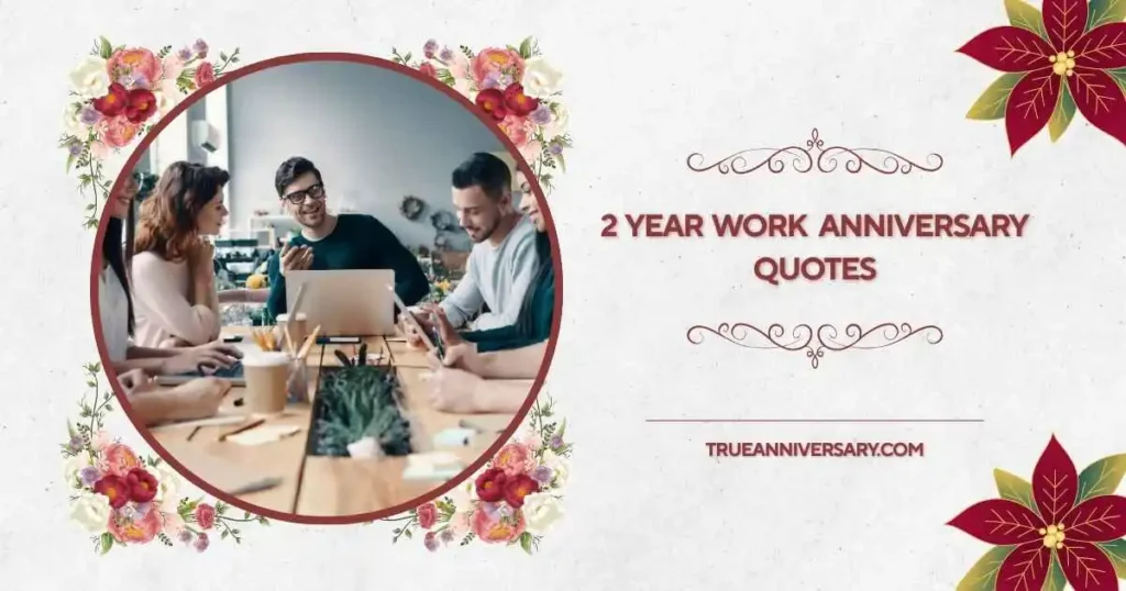 Work Anniversary Wishes to Colleagues