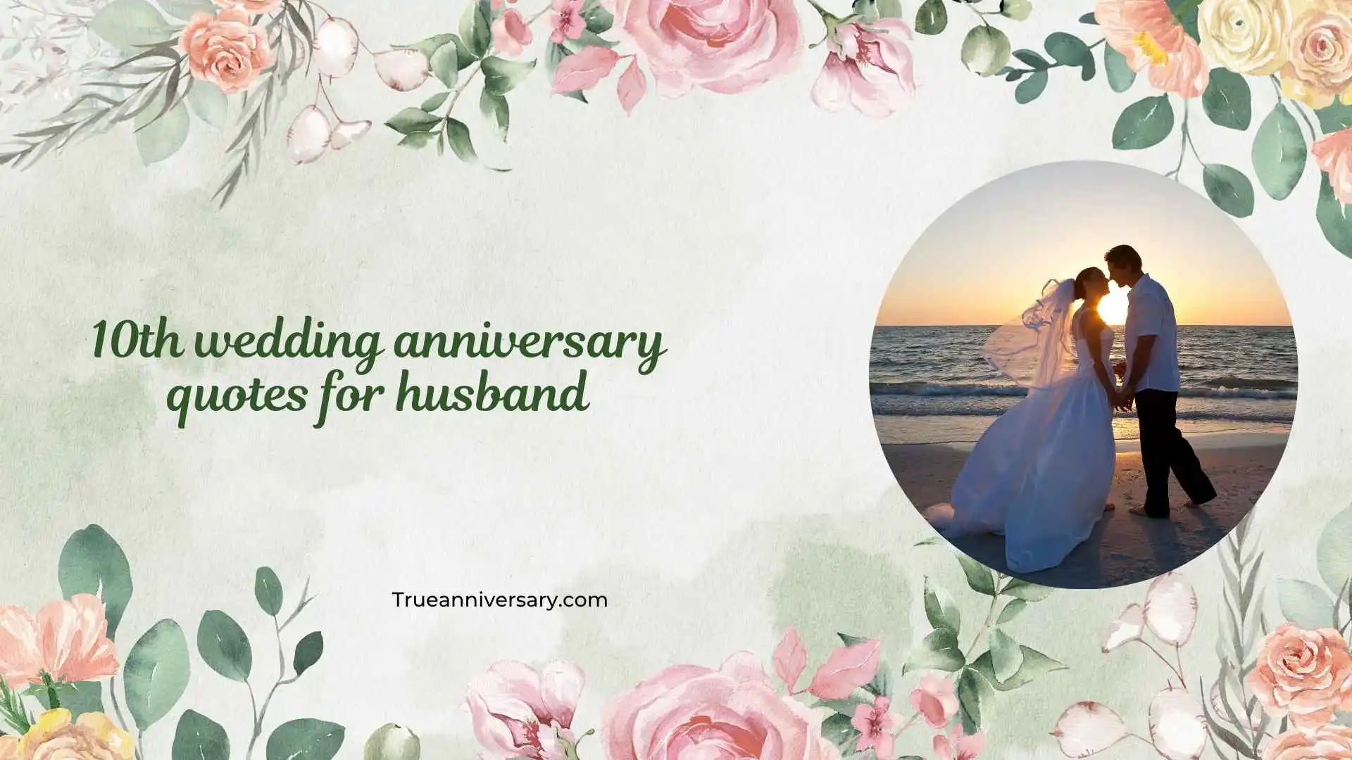 10th wedding anniversary quotes for husband