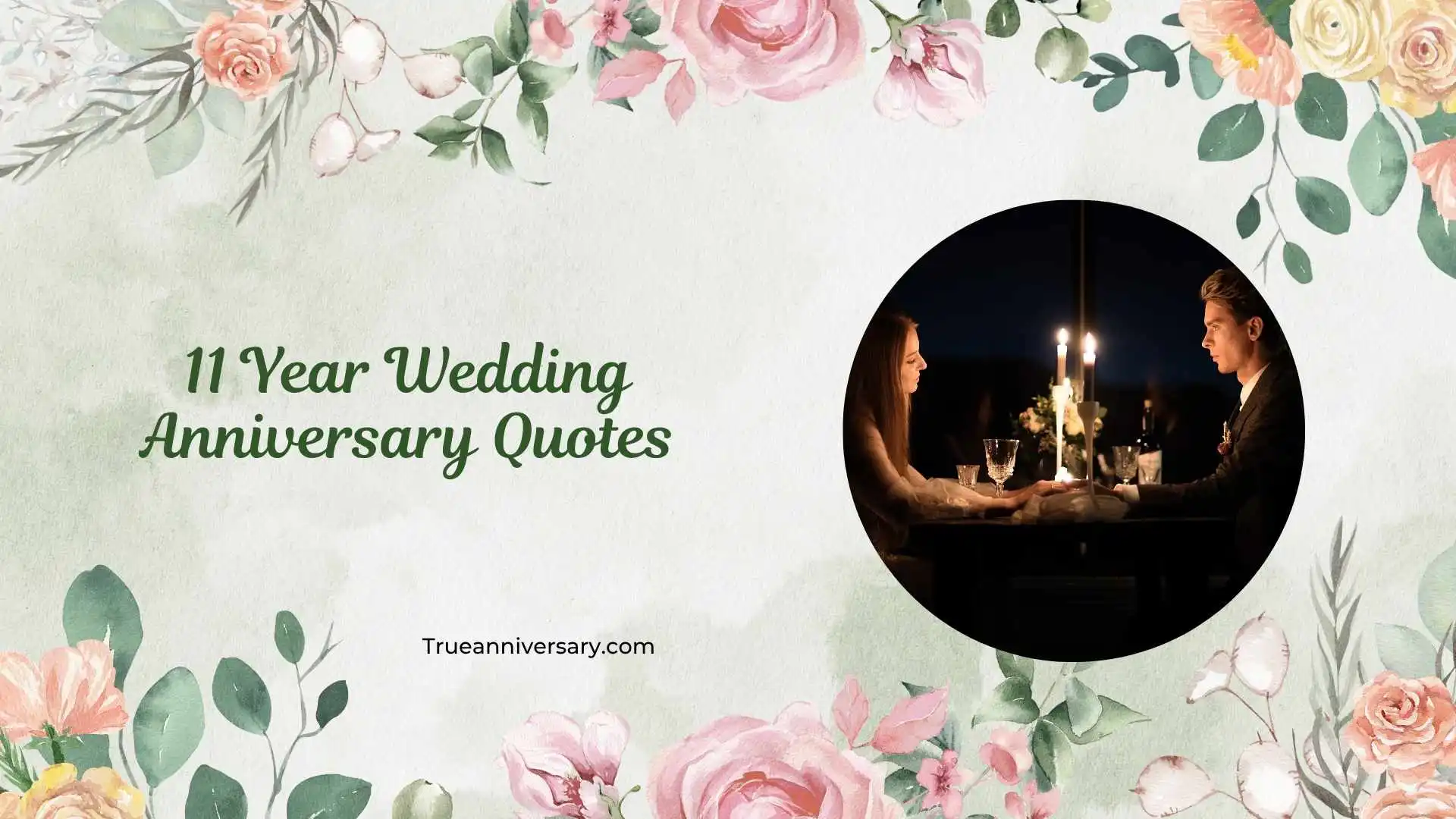 11 Year Wedding Anniversary Quotes