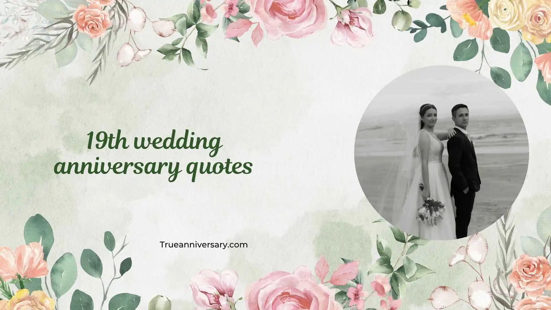 19th wedding anniversary quotes