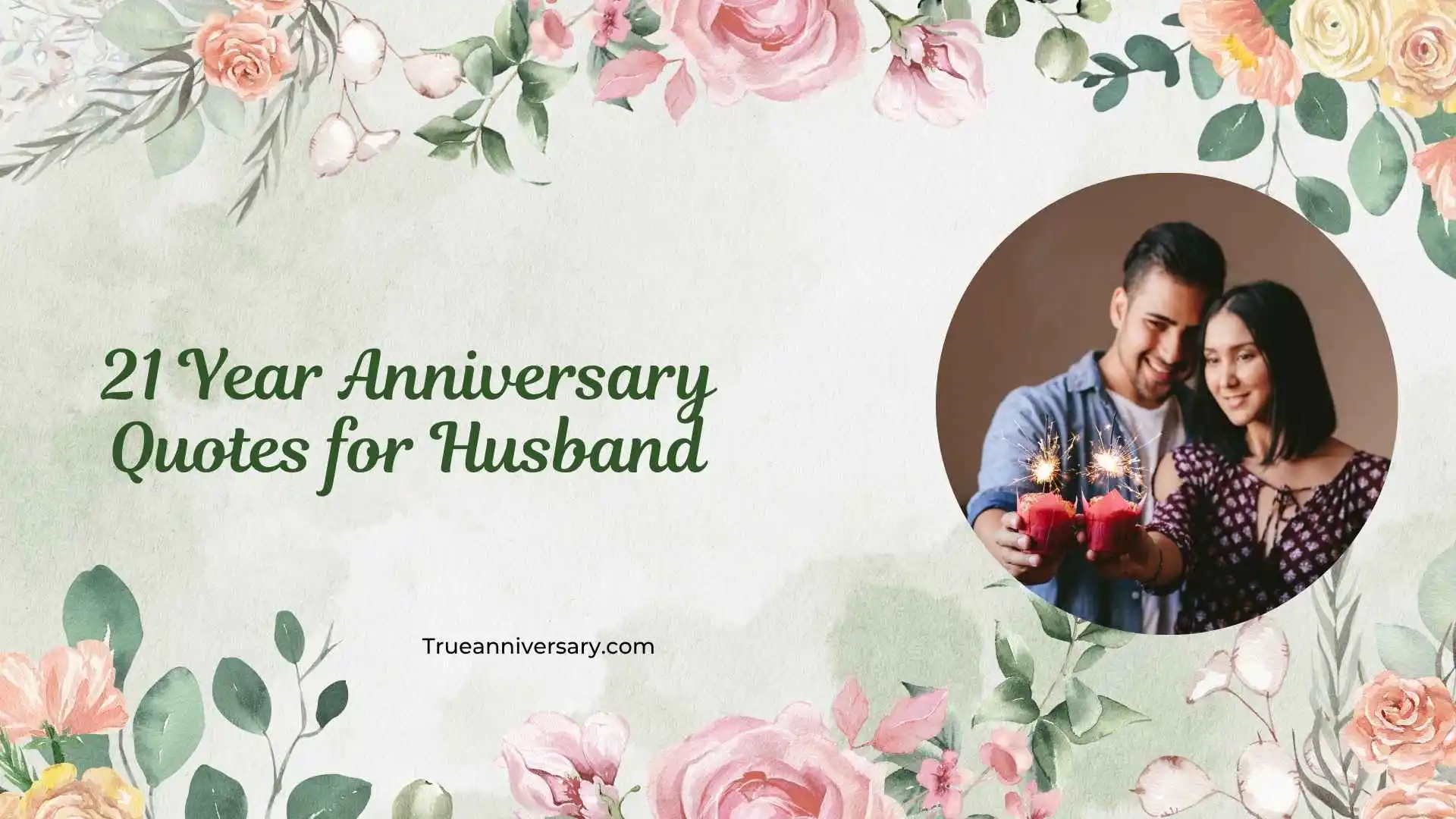 21 Year Anniversary Quotes for Husband