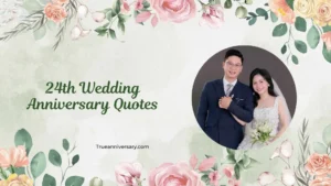24th Wedding Anniversary Quotes