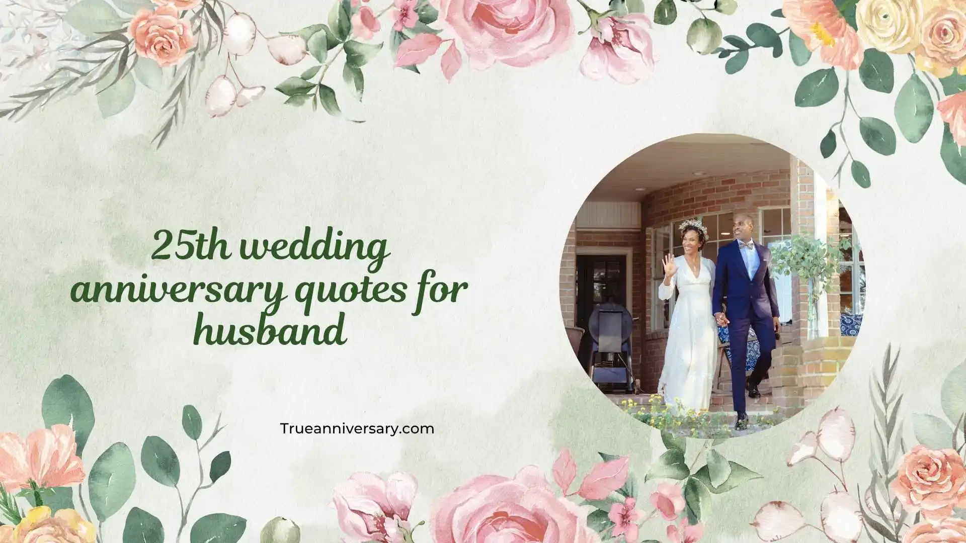 25th wedding anniversary quotes for husband
