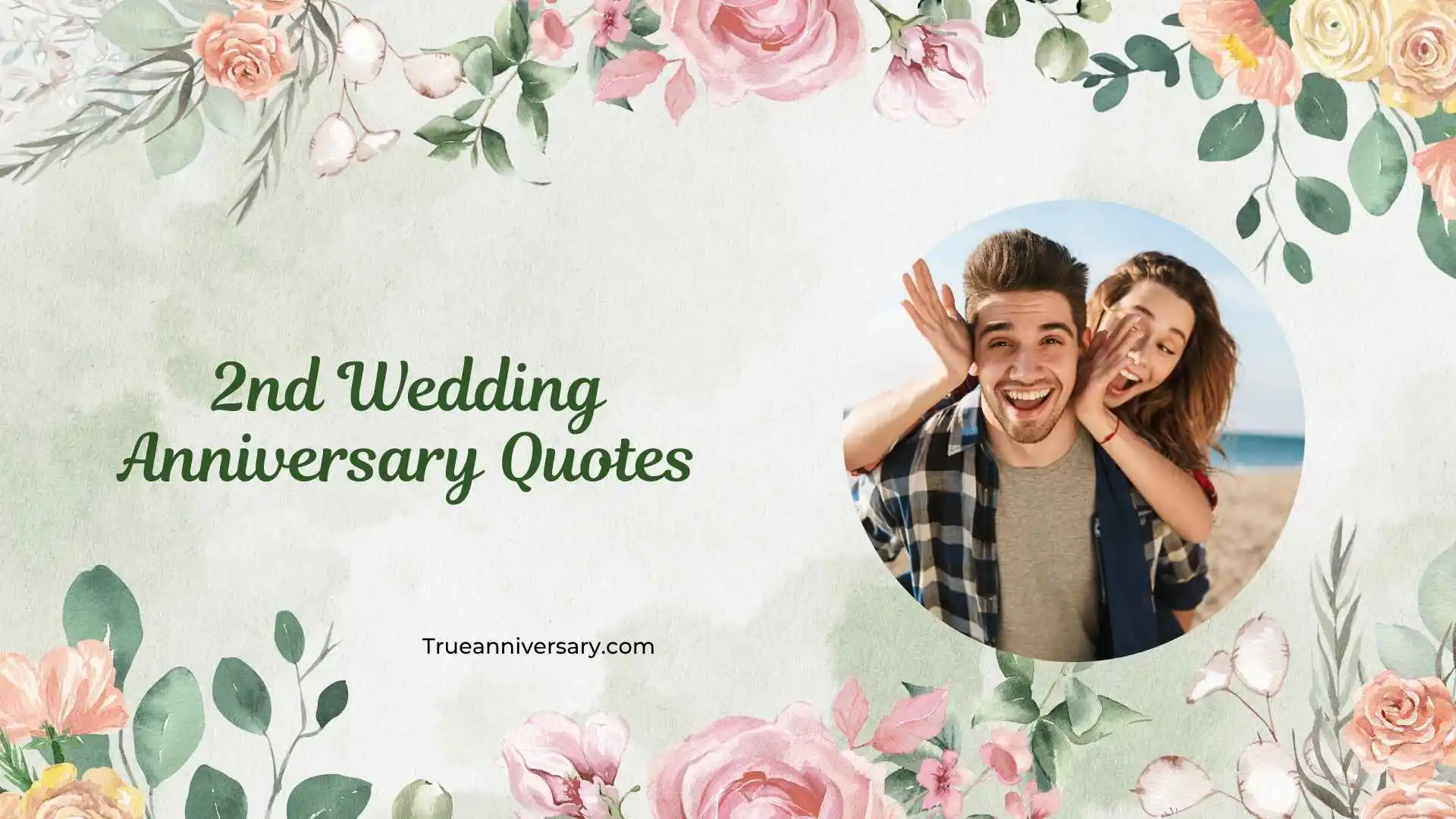 2nd Wedding Anniversary Quotes