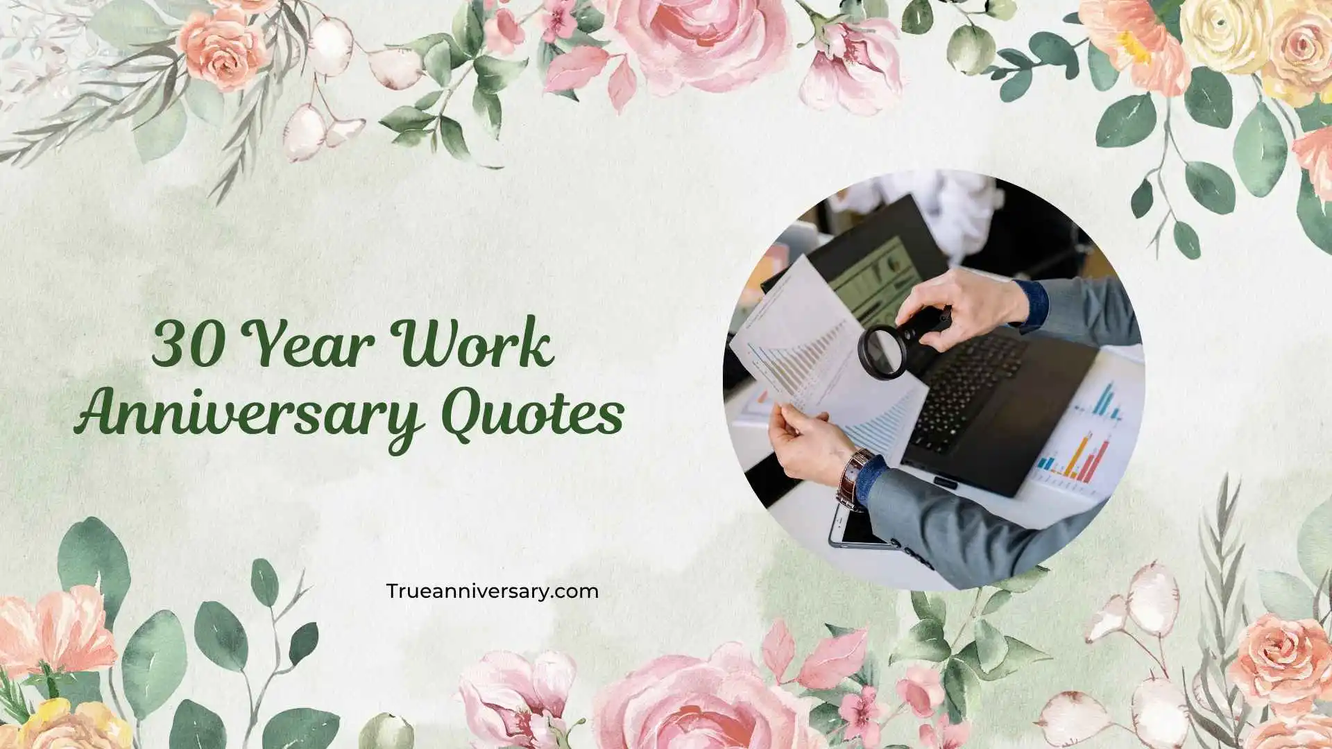 30 Year Work Anniversary Quotes