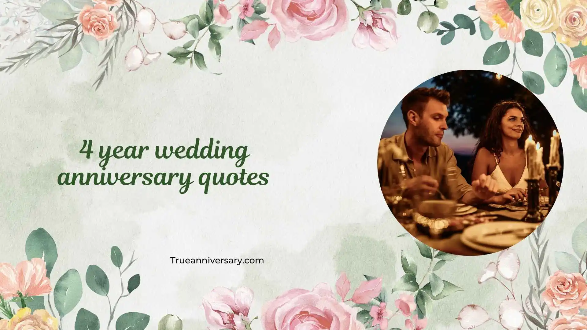 4 year wedding anniversary quotes