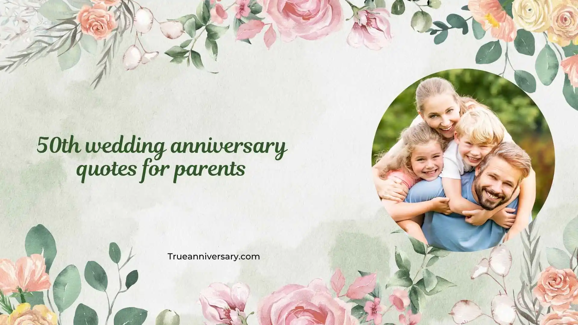 50th wedding anniversary quotes for parents