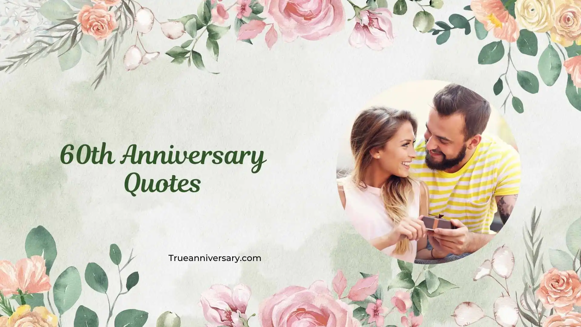 60th Anniversary Quotes