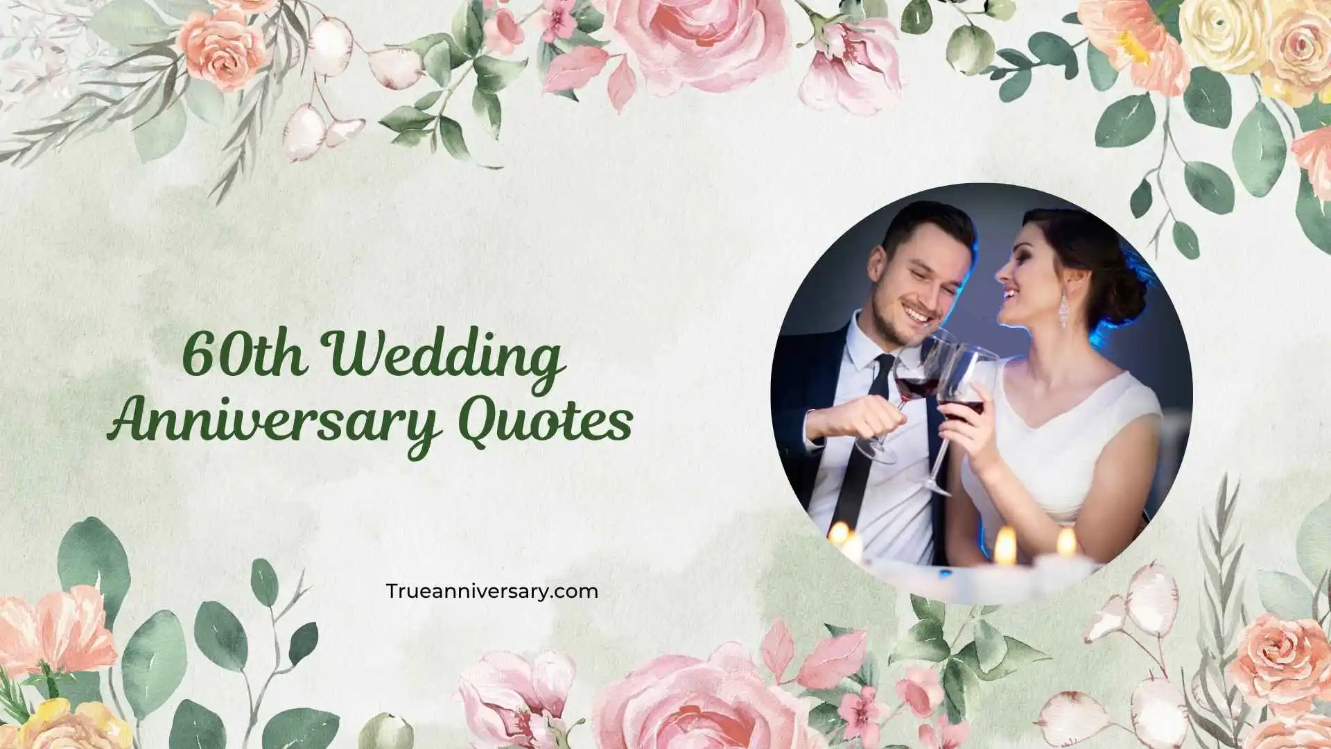 60th Wedding Anniversary Quotes
