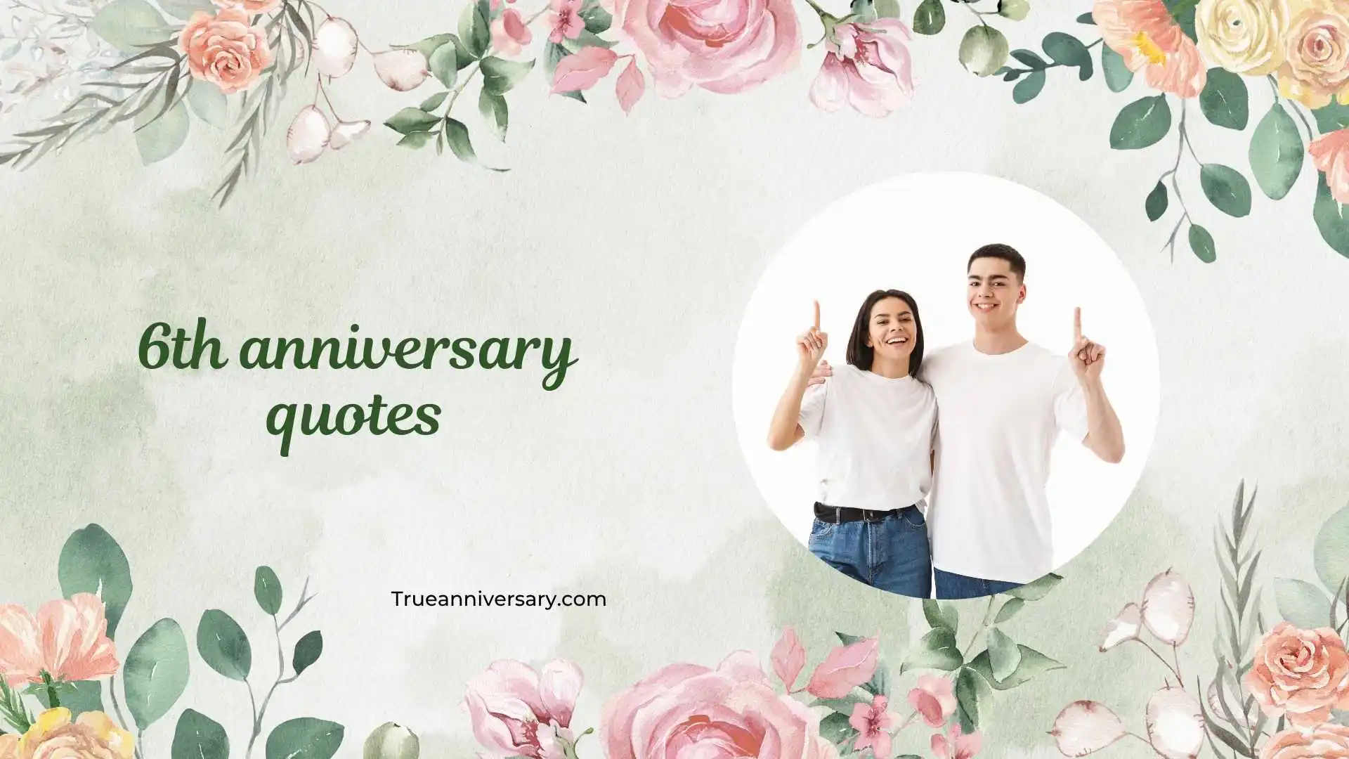 6th anniversary quotes