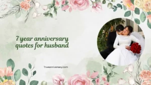 7 year anniversary quotes for husband