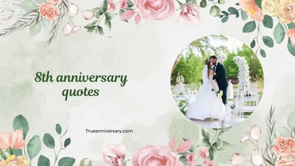 8th Anniversary Quotes for Wife