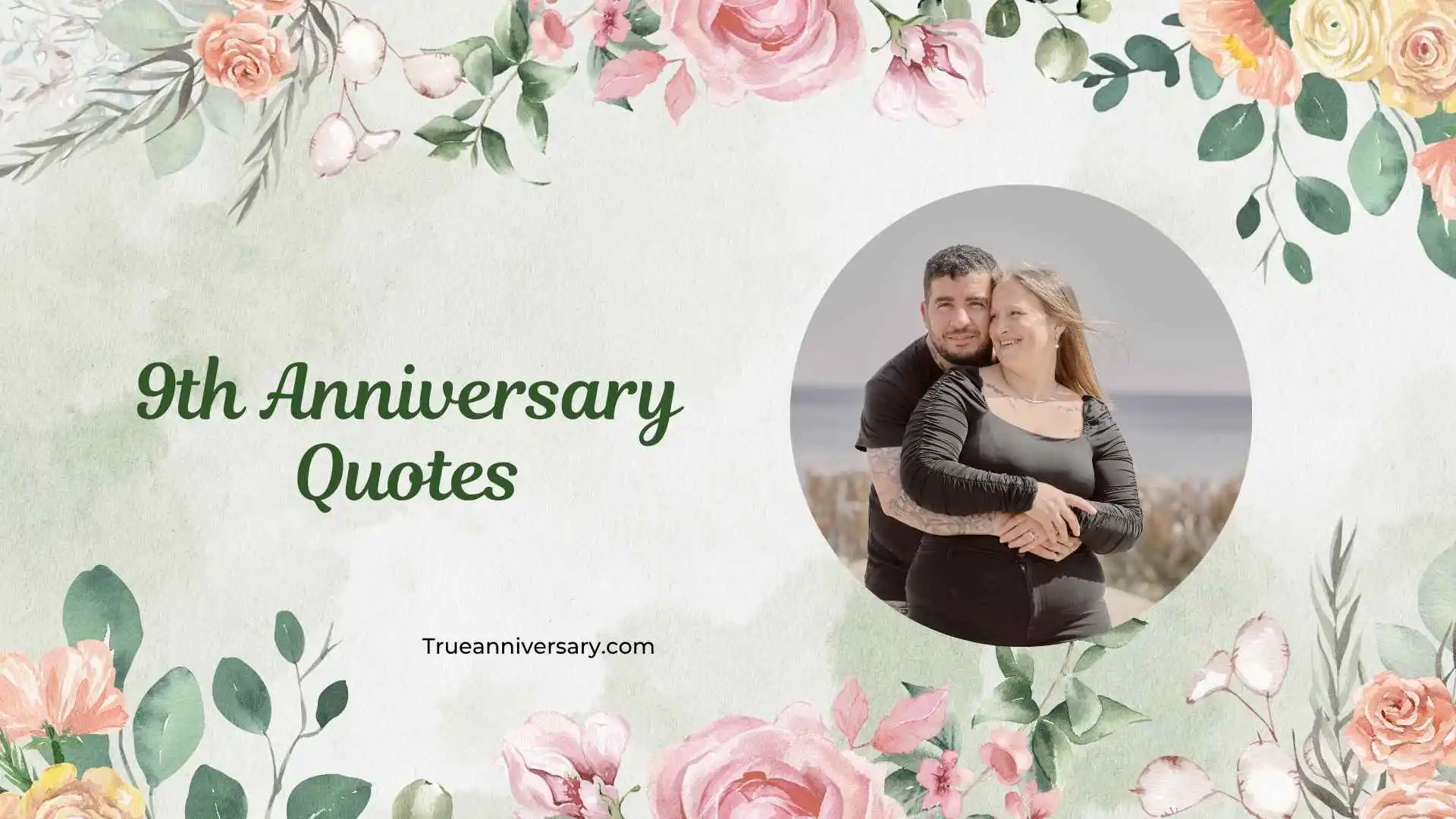 9th Anniversary Quotes