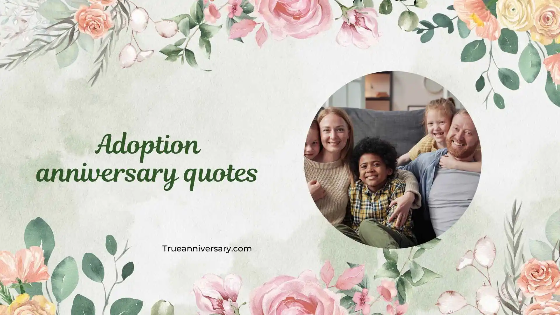 adoption anniversary quotes