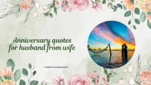anniversary quotes for husband from wife