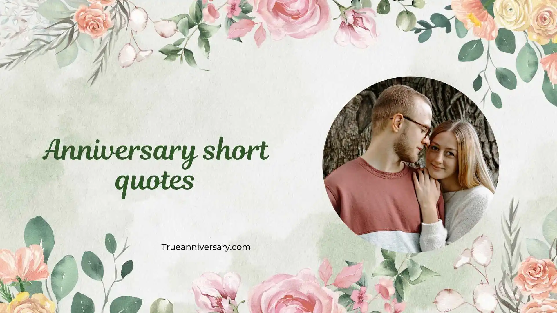 anniversary short quotes