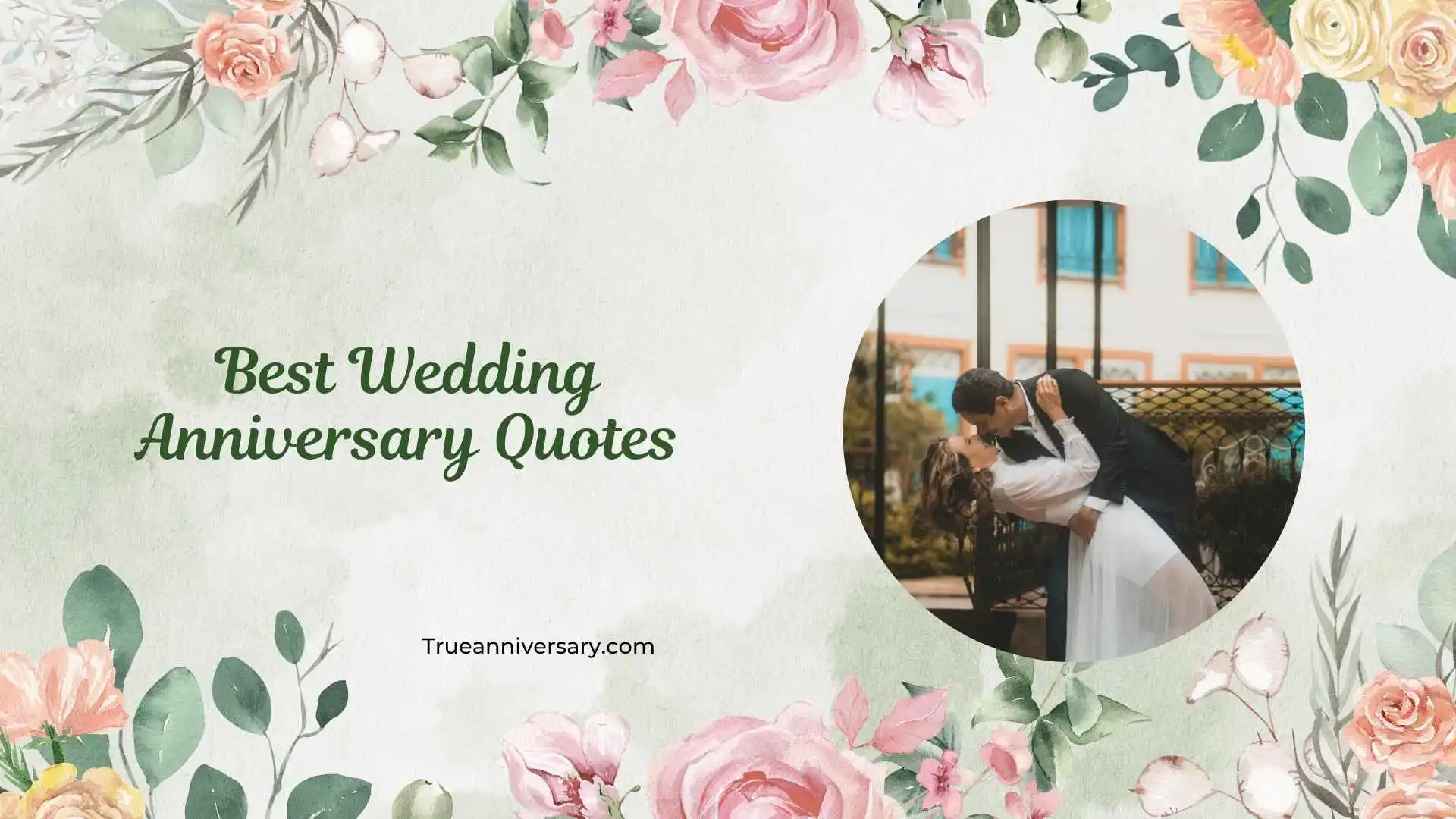 Best Wedding Anniversary Quotes