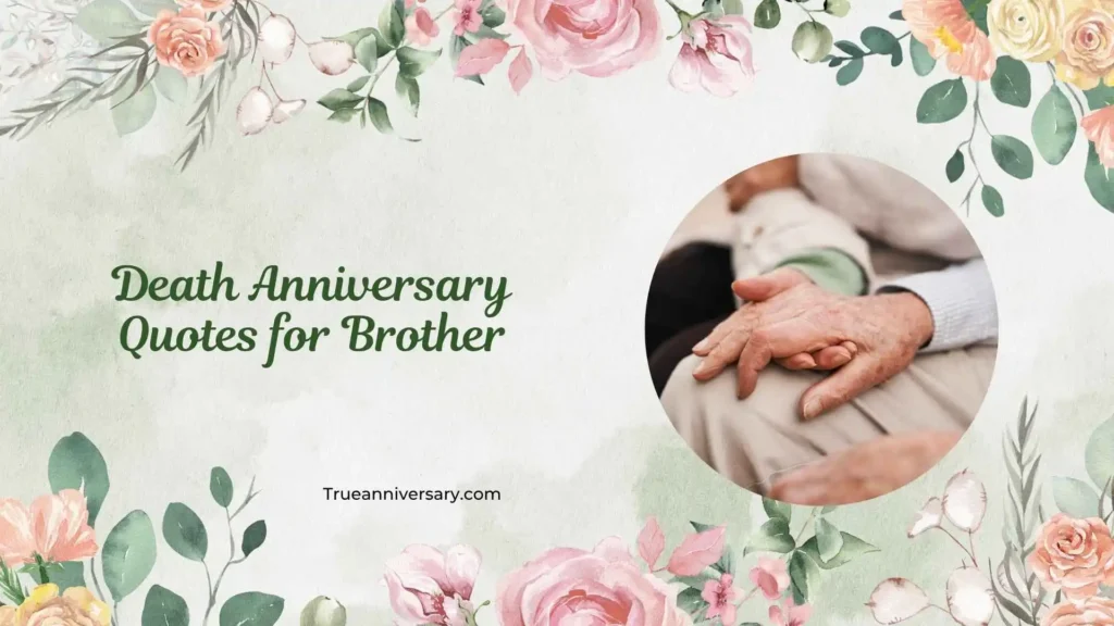 Emotional Quotes to Remember Your Brother