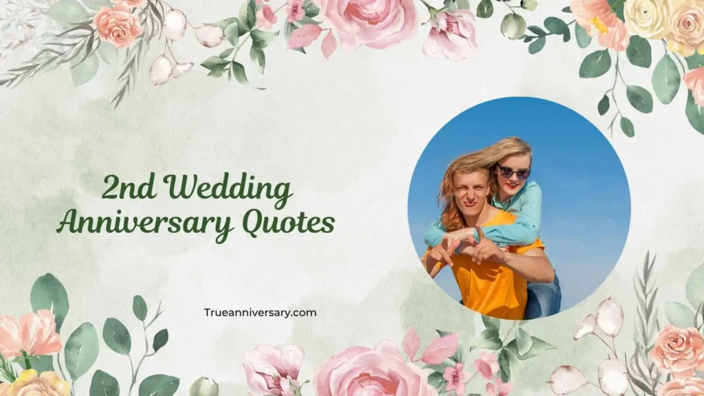 Funny 2nd Wedding Anniversary Quotes