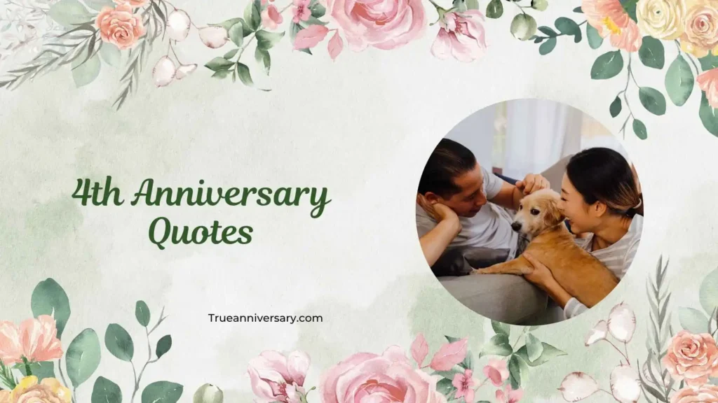 Funny 4th Anniversary Quotes