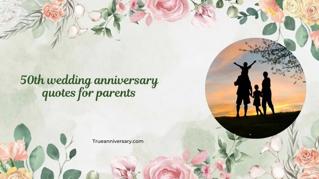 Funny 50th Anniversary Quotes for Parents 