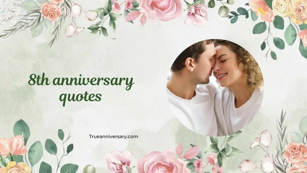 Funny 8th Anniversary Quotes