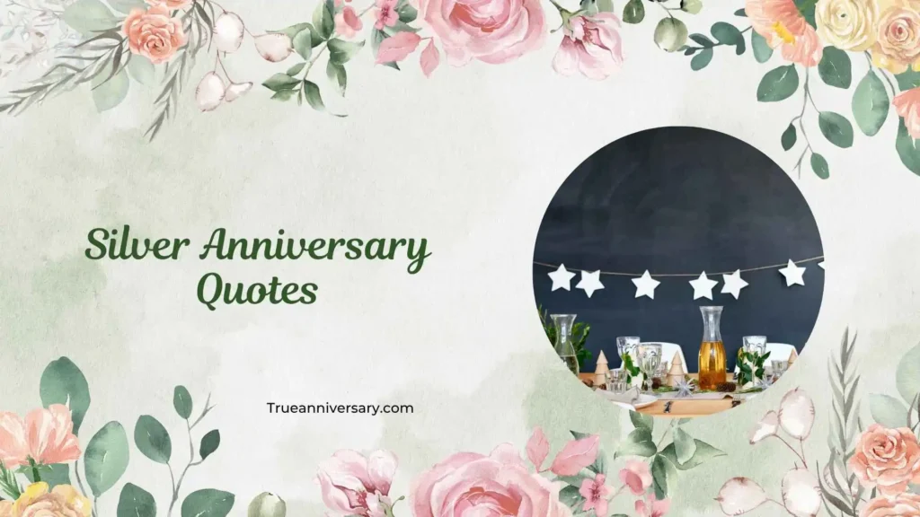Funny Silver Anniversary Quotes