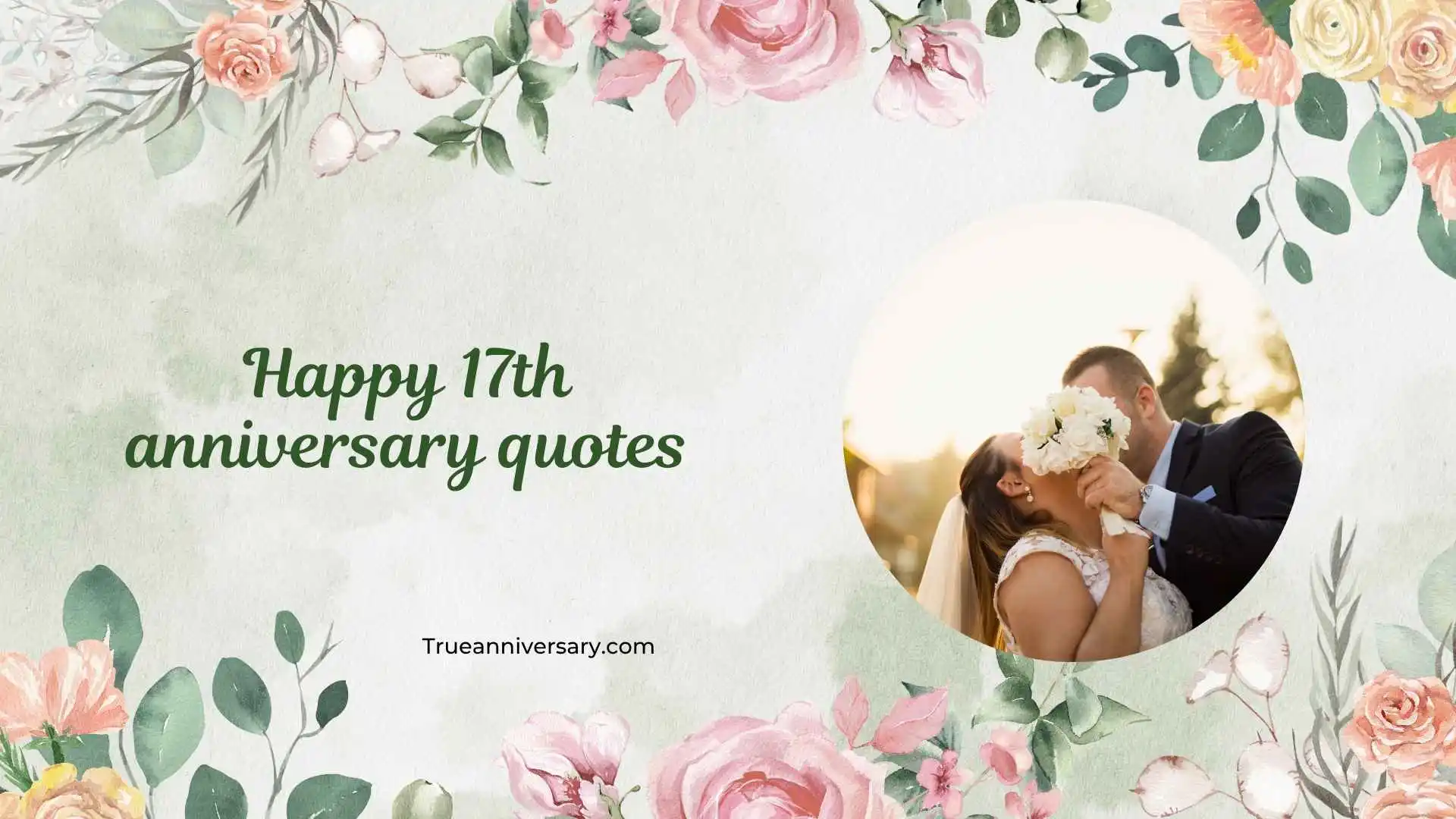 happy 17th anniversary quotes