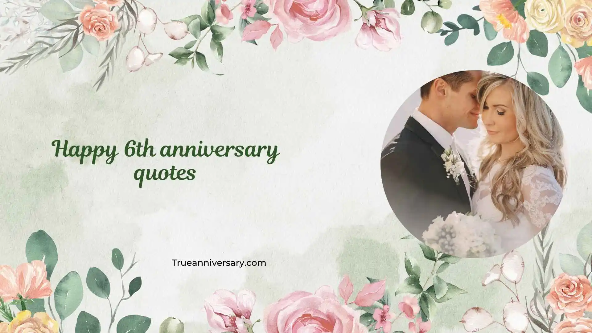 happy 6th anniversary quotes
