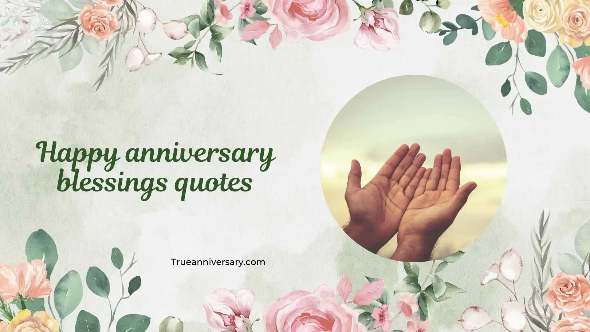 happy anniversary blessings quotes