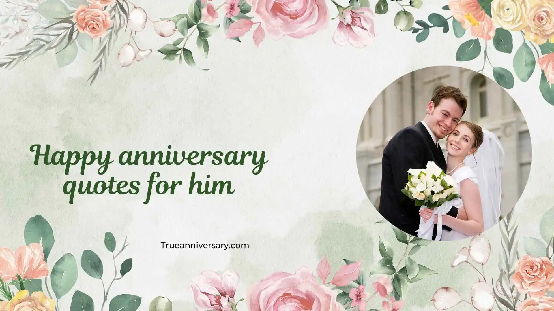 happy anniversary quotes for him